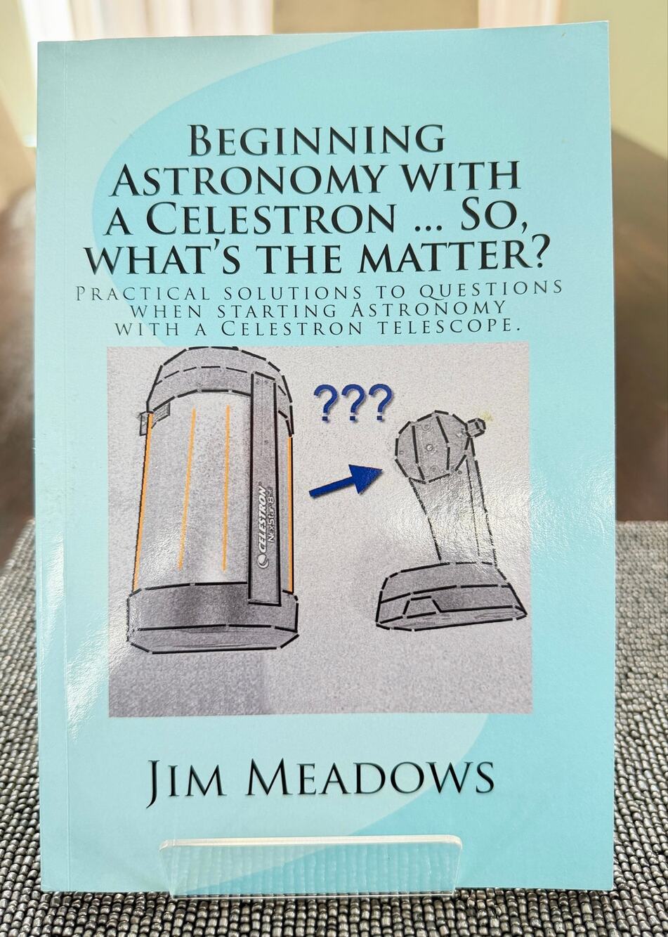 Beginning Astronomy With a Celestine… So, What’s the Matter?